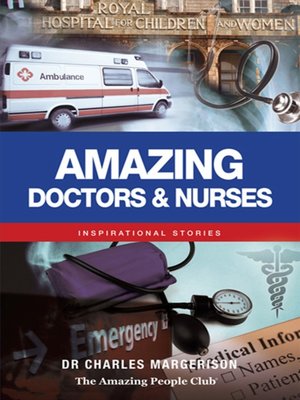 cover image of Amazing Doctors and Nurses